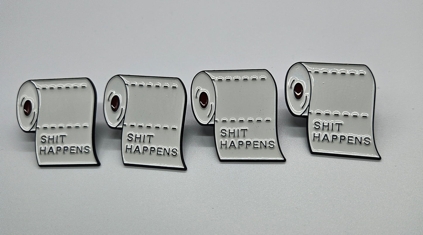 Shit Happens pin
